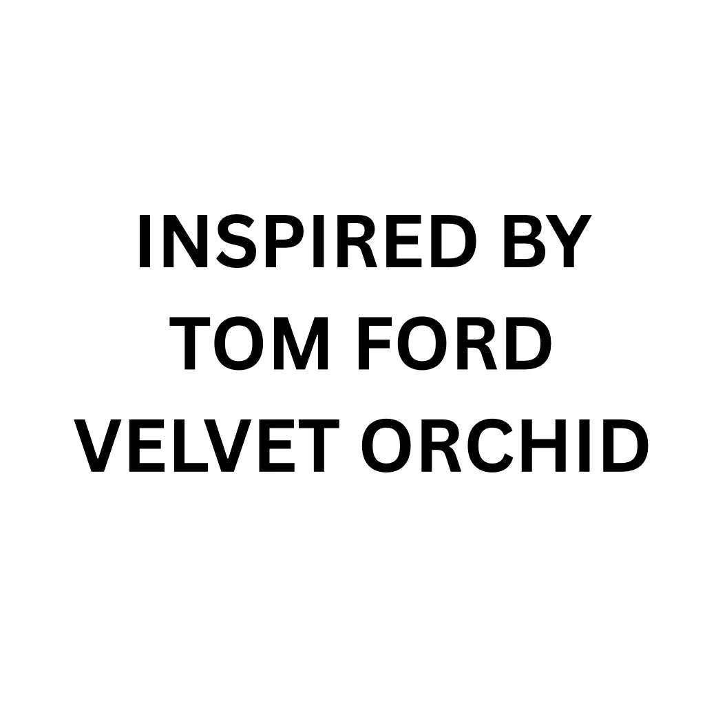 INSPIRED BY TOM FORD VELVET ORCHID