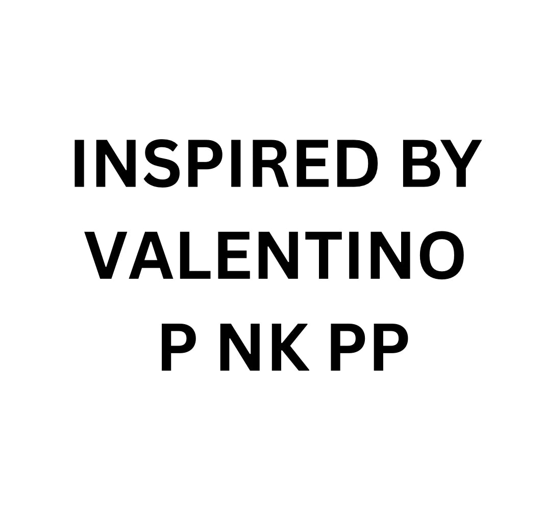 INSPIRED BY VALENTINO P NK PP