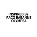 INSPIRED BY PACO RABANNE OLYMPEA